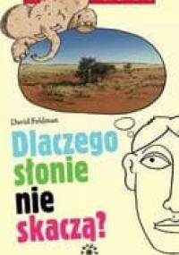 Dlaczego słonie nie skaczą? - David Feldman