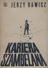 Kariera Szambelana - Jerzy Rawicz