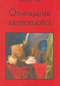 Oswajanie samotności - Xenia Prałat