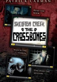 The Crossbones - Patrick Carman