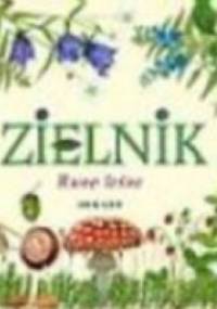 Zielnik. Runo leśne - Henryk Garbarczyk