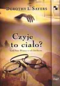 Czyje to ciało? - Dorothy Leigh Sayers