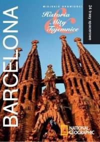 Barcelona. Miejskie opowieści: Historia, Mity, Tajemnice. 24 trasy spacerowe - George Semler