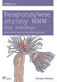 Responsywne strony WWW dla każdego - Clarissa Peterson