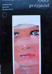 Obcy przyjaciel - Christoph Hein