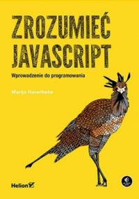 Zrozumieć JavaScript. Wprowadzenie do programowania - Marijn Haverbeke