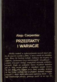 Przedtakty i wariacje - Alejo Carpentier