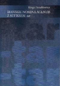 Irańskie nomina agentis z sufiksem -tar - Kinga Paraskiewicz (Maciuszak)