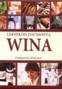 Wina. Leksykon Daumonta - Christina Fischer