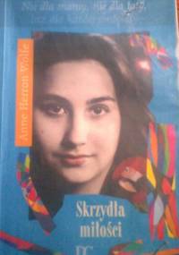 Skrzydła miłości - Anne Herron Wolfe