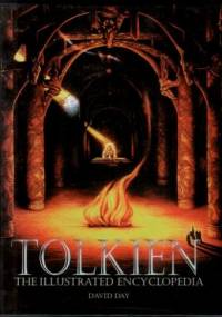 Tolkien. The Illustrated Encyclopedia - David Day