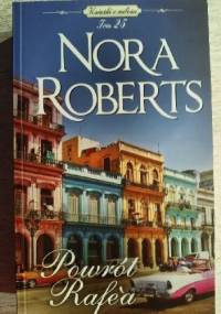 Powrót Rafe’a - Nora Roberts