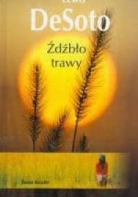 Źdźbło trawy - Lewis DeSoto