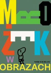 Mrożek w obrazach - Sławomir Mrożek