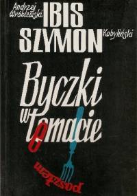 Byczki w temacie - Szymon Kobyliński, Andrzej Ibis-Wróblewski