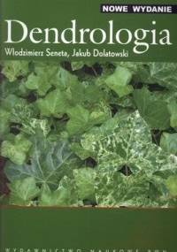 Dendrologia - Włodzimierz Seneta, Jakub Dolatowski