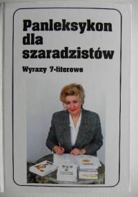 Panleksykon dla szaradzistów. Wyrazy 7-literowe - Jerzy Marchewka