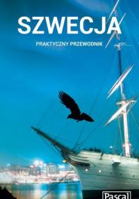 Szwecja. Praktyczny przewodnik - Grzegorz Micuła