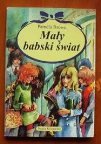 Mały babski świat - Pamela Brown