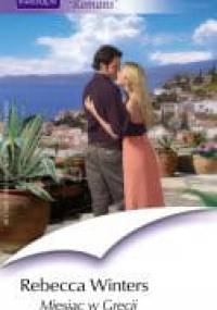 Miesiąc w Grecji - Rebecca Winters