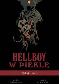 Hellboy w piekle: Zstąpienie - Mike Mignola