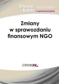 Zmiany w sprawozdaniu finansowym NGO - Katarzyna Trzpioła