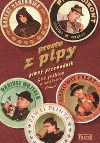 Prosto z pipy, przewodnik piwny.