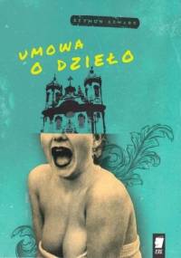 Umowa o dzieło - Szymon Szwarc