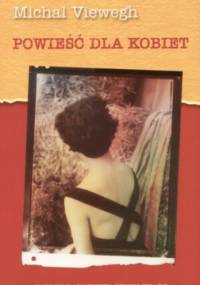 Powieść dla kobiet - Michal Viewegh