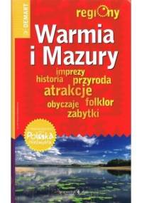Warmia i Mazury. Regiony. Przewodnik+atlas - praca zbiorowa
