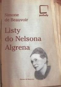 Listy do Nelsona Algrena: Romans transatlantycki 1947-1964 - Simone de Beauvoir
