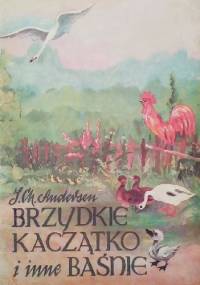 Brzydkie kaczątko i inne baśnie - Hans Christian Andersen