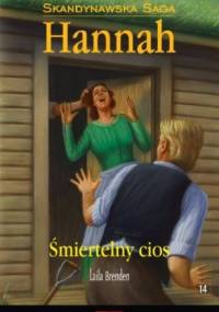 Śmiertelny cios - Laila Brenden