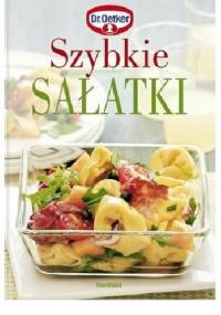 Szybkie sałatki - August Oetker