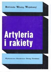 Artyleria i rakiety - praca zbiorowa