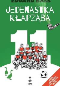 Jedenastka Kłapząba - Eduard Bass