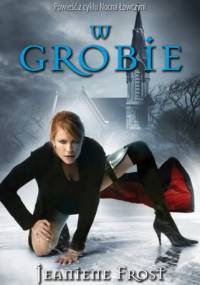 W grobie - Jeaniene Frost