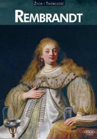 Rembrandt. Życie i twórczość - Carmen Camara Fernandez