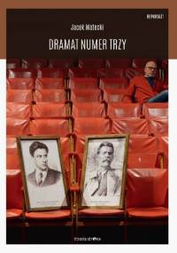 Dramat Numer Trzy - Jacek Matecki