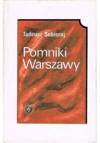 Pomniki Warszawy - Tadeusz Sobieraj