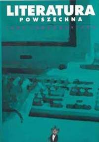 Literatura powszechna według Jana Tomkowskiego - Jan Tomkowski
