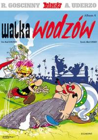 Walka wodzów - René Goscinny, Albert Uderzo