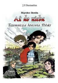 Aż do nieba - wydanie zbiorcze - Riyoko Ikeda