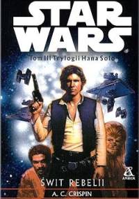 Świt Rebelii - Ann Carol Crispin