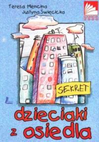 Dzieciaki z osiedla - Teresa Mencina