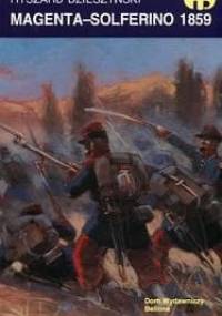 Magenta-Solferino 1859 - Ryszard Dzieszyński