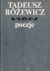 Poezje - Tadeusz Różewicz