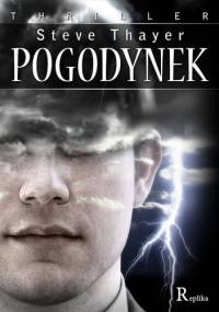 Pogodynek - Steve Thayer