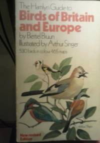 The Hamlyn Guide to Birds of Britain and Europe - Bertel Bruun