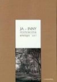 Ja - Inny. Wokół Bachtina. Antologia, tom 1-2 - Danuta Ulicka